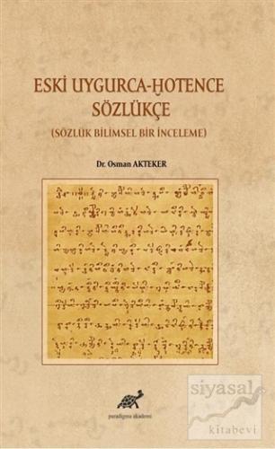 Eski Uygurca – Hotence Sözlükçe Osman Akteker