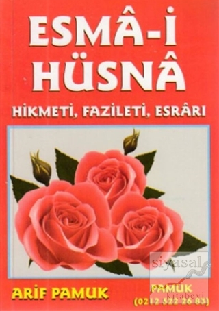 Esma-i Hüsna Hikmeti, Fazileti, Esrarı (Küçük Boy) (Dua-026)