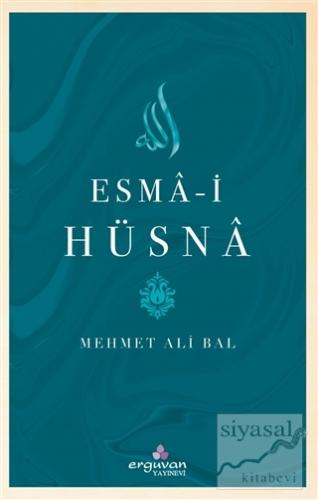 Esma-i Hüsna Mehmet Ali Bal