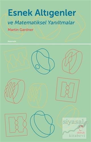 Esnek Altıgenler ve Matematiksel Yanıltmalar