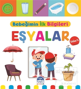 Eşyalar - Bebeğimin İlk Bilgileri