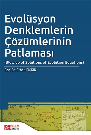 Evolüsyon Denklemlerin Çözümlerinin Patlaması