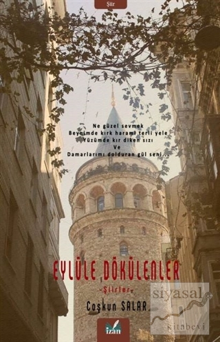 Eylüle Dökülenler