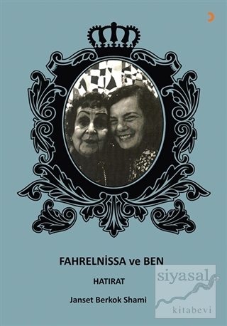 Fahrelnissa ve Ben
