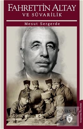 Fahrettin Altay ve Süvarilik