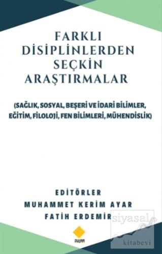 Farklı Disiplinlerden Seçkin Araştırmalar Fatih Erdemir