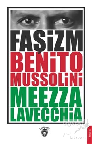 Faşizm Benito Mussolini