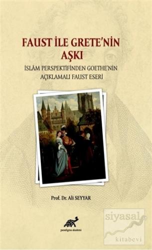 Faust ile Grete'nin Aşkı