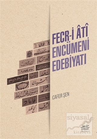 Fecr-i Ati Encümeni Edebiyatı Cafer Şen