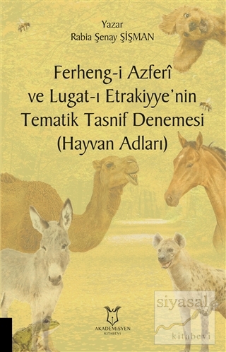 Ferheng-i Azferi ve Lugat-ı Etrakiyye'nin Tematik Tasnif Denemesi (Hayvan Adları)