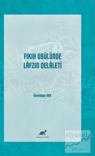 Fıkıh Usulünde Lafzın Delaleti