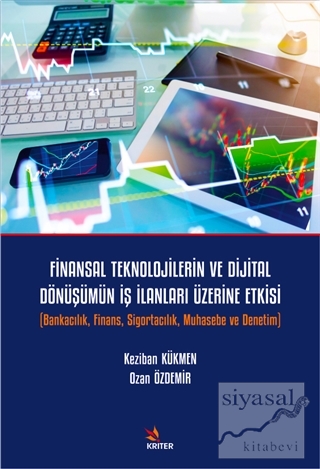 Finansal Teknolojilerin ve Dijital Dönüşümün İş İlanları Üzerine Etkisi