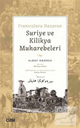 Fransızlara Nazaran Suriye ve Kilikya Muharebeleri