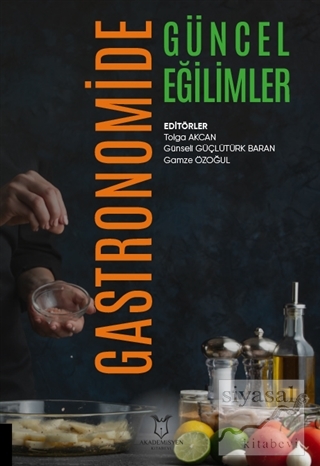 Gastronomide Güncel Eğilimler