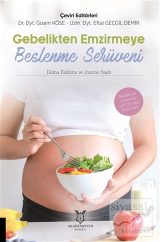 Gebelikten Emzirmeye Beslenme Serüveni