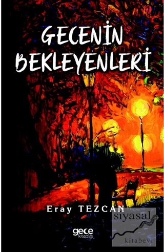 Gecenin Bekleyenleri