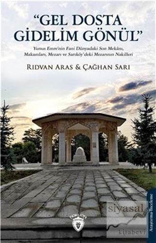 Gel Dosta Gidelim Gönül