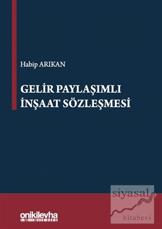 Gelir Paylaşımlı İnşaat Sözleşmesi (Ciltli)