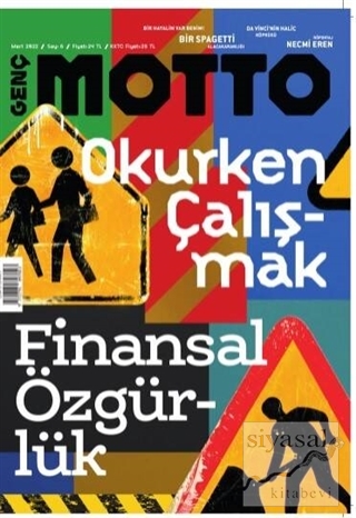Genç Motto Dergisi Sayı: 6 Mart 2022