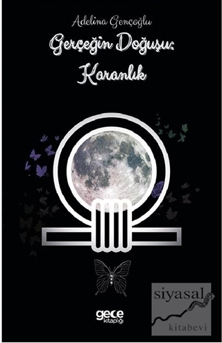 Gerçeğin Doğuşu: Karanlık