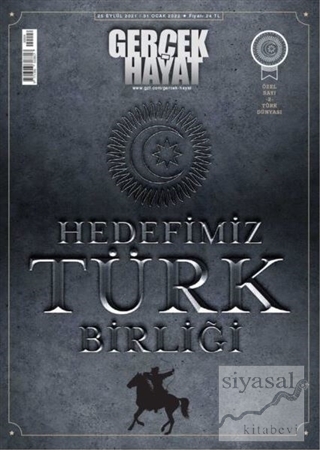Gerçek Hayat Dergisi Özel Sayı: 2 (25 Eylül 2021 - 31 Ocak 2022)