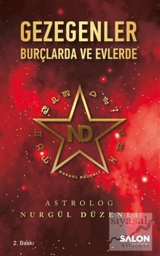 Gezegenler Burçlarda ve Evlerde