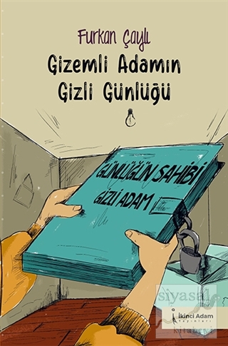Gizemli Adamın Gizli Günlüğü
