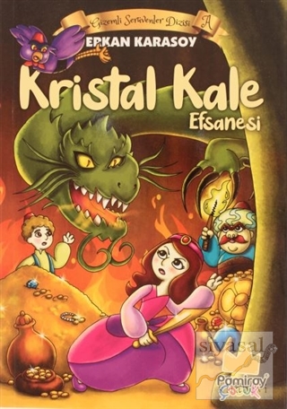 Gizemli Serüvenler Dizisi A: Kristal Kale Efsanesi