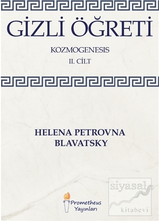 Gizli Öğreti - Kozmogenesis 2. Cilt