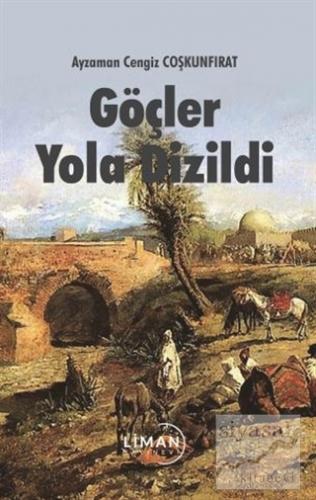 Göçler Yola Dizildi