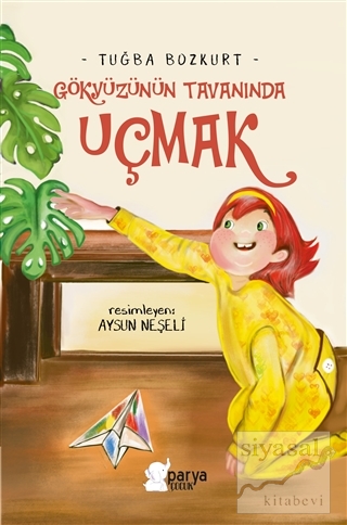 Gökyüzünün Tavanında Uçmak