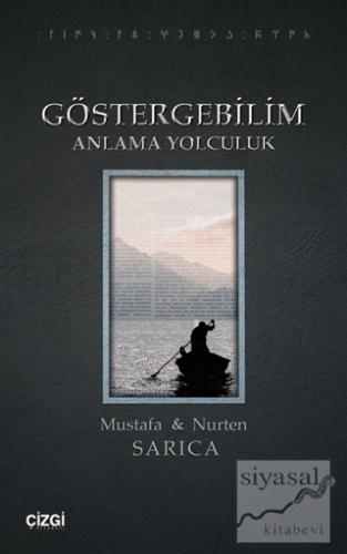 Göstergebilim Anlama Yolculuk