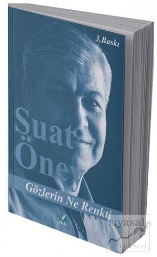 Gözlerin Ne Renkti Suat Öney