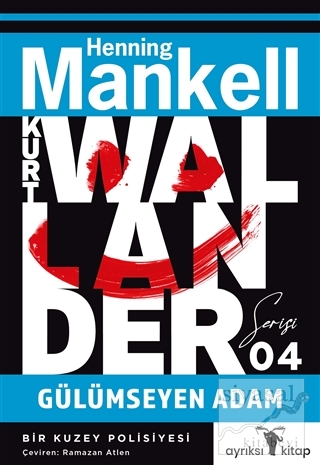 Gülümseyen Adam - Kurt Wallander Serisi 4 Henning Mankell
