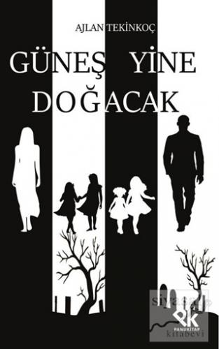 Güneş Yine Doğacak