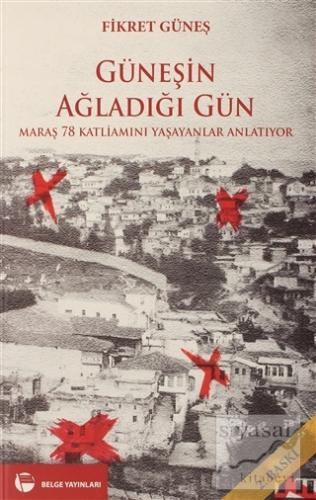 Güneşin Ağladığı Gün