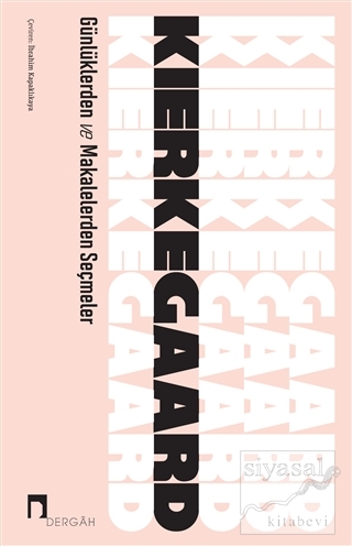 Günlüklerden ve Makalelerden Seçmeler Soren Kierkegaard