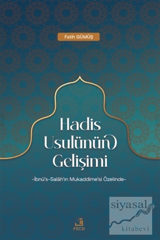 Hadis Usulünün Gelişimi