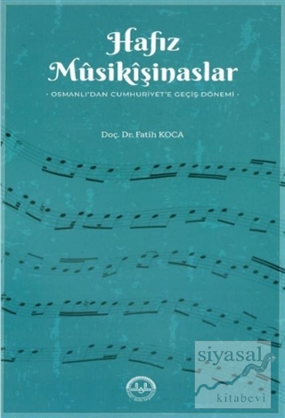Hafız Musikişinaslar
