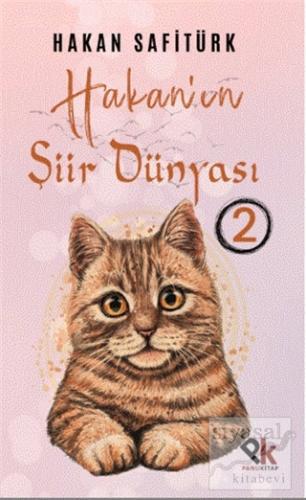 Hakan'ın Şiir Dünyası 2