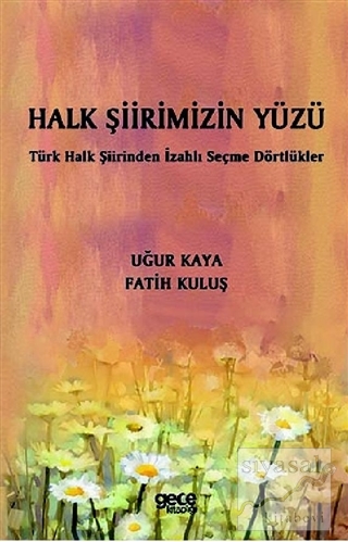 Halk Şiirimizin Yüzü