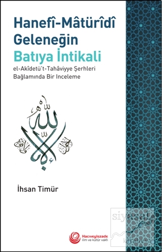 Hanefi-Matüridi Geleneğin Batıya İntikali