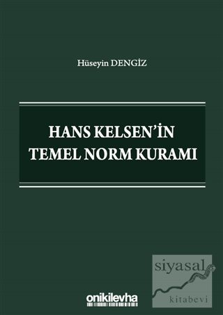 Hans Kelsen'in Temel Norm Kuramı