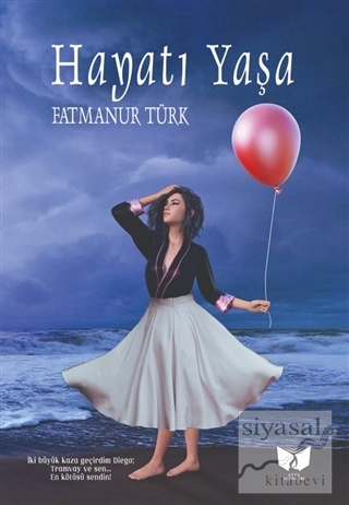 Hayatı Yaşa