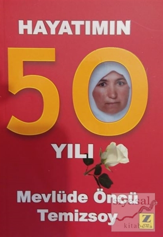 Hayatımın 50 Yılı