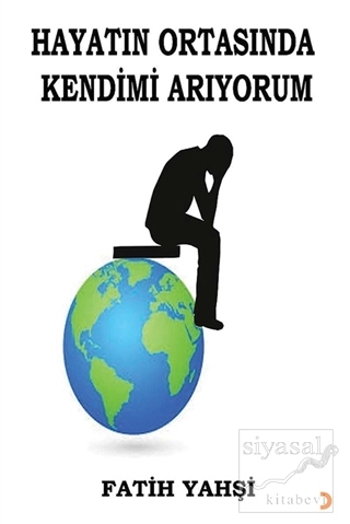 Hayatın Ortasında Kendimi Arıyorum