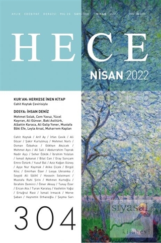 Hece Aylık Edebiyat Dergisi Sayı: 304 Nisan 2022 Kolektif