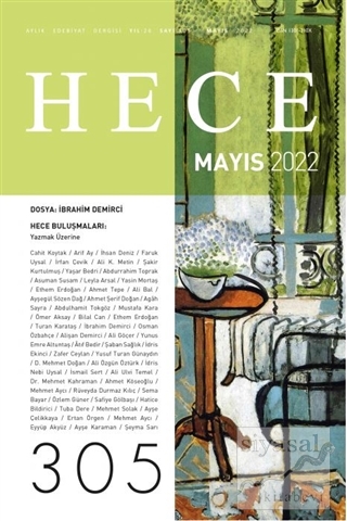 Hece Aylık Edebiyat Dergisi Sayı: 305 Mayıs 2022