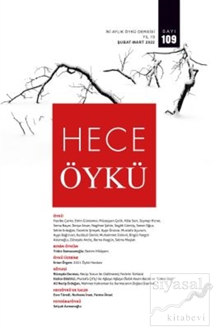 Hece İki Aylık Öykü Dergisi Sayı: 109 Şubat - Mart 2022