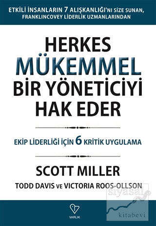Herkes Mükemmel Bir Yöneticiyi Hak Eder